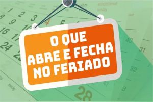 Acompanhe o que abre e fecha no feriado da proclamação da república