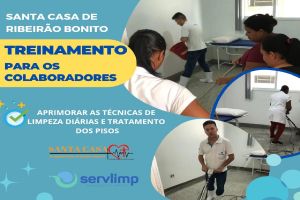 Santa Casa de Ribeirão Bonito capacita equipe de limpeza com treinamento especializado