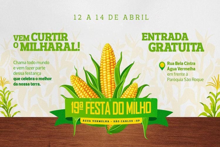 Água Vermelha recebe 19ª festa do milho a partir desta sexta-feira