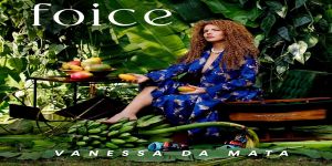 Vanessa da Mata canta sobre realidade brasileira em &quot;Foice&quot;